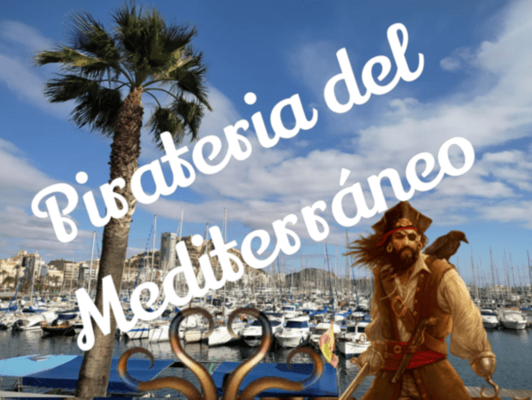 Free Tour Pirateria Mediterráneo Que hacer hoy en Alicante con niños 